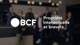 BCF  Propriété intellectuelle et brevets [upl. by Armin]