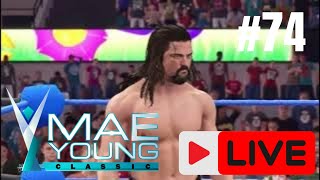 Wednesday night Mae Young Classic 2K22 Ep 74 ilja Dragunov vs Doink the Clown PS4 LIVE Gameplay [upl. by Anitsenre]