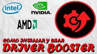 COMO INSTALAR Y USAR DRIVER BOOSTER BIEN EXPLICADO [upl. by Netsew]