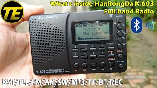 Whats inside HanRongDa K603 Full band Radio [upl. by Yerak642]