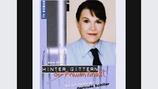 Hinter Gittern  Die Geschichte der Gertrude Schiller Der Roman zur Serie FanFiction [upl. by Bruns163]