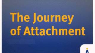 The Journey of Attachment  online course from AdoptionLearningPartnersorg [upl. by Adiraf]