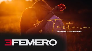 EFEMERO X George Dice  Tortura  Official Single [upl. by Mayberry]