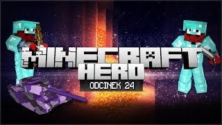 Minecraft HERO  HISTORIA FIOLETOWEGO CZOŁGU Odcinek 24 [upl. by Ainud]