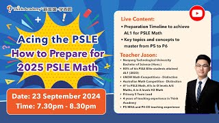 Acing the PSLE  How to prepare for 2025 PSLE [upl. by Ano313]