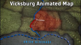 Vicksburg Animated Battle Map [upl. by Elnore]