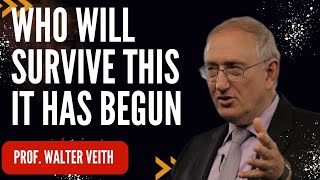 Who will Survive This It Has Happened and to Happen Prof Walter Veith [upl. by Dlorah]