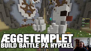 DANISH ÆGGETEMPLET  BUILD BATTLE PÅ HYPIXEL [upl. by Salamone590]