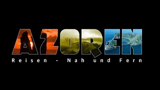 Azoren Highlights [upl. by Hollington841]