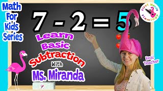 Math for Kids  Learn Basic Subtraction with Ms Miranda  Children Learning amp Life Enrichment [upl. by Toile955]