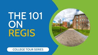 The 101 on Regis University College Tour Series [upl. by Hutt73]