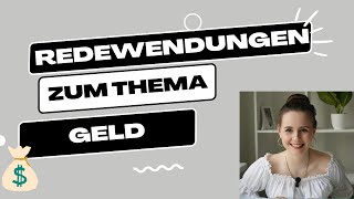 6 Redewendungen zum Thema quotGeldquotDeutsch B1B2 [upl. by Bernadene170]