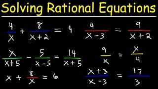 Solving Rational Equations [upl. by Ploss437]