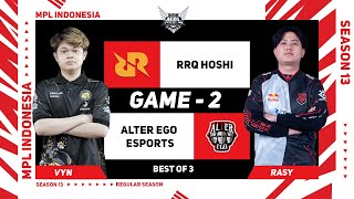 Game  2 RRQ HOSHI vs ALTER EGO ESPORTS  MPL ID S13 [upl. by Prissy]