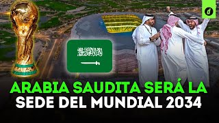 MUNDIAL 2034 ARABIA SAUDITA será el único candidato para organizar la COPA DEL MUNDO  Depor [upl. by Ehcram860]