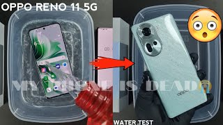 Oppo Reno 11 5G Water Test 💦💧 Reno 11 5G is Actually Waterproof Or Not🤔 [upl. by Sivam]