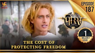 Porus  Episode 187  The Cost of Protecting Freedom  पोरस  Swastik Productions India [upl. by Lonnie]