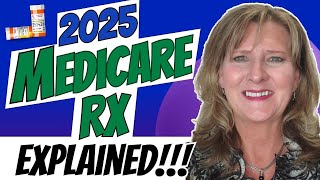 2025 Medicare RX EXPLAINED [upl. by Sadoff]