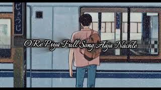 O Re Piya Full Song Aaja Nachle Madhuri Dixitsong viralvideo lofi lofisong nightsongs night [upl. by Medwin204]