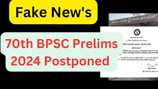 Fake News  70th BPSC Pre 2024 Postponed l Form Re open amp Normalization l PCSMarathon [upl. by Llennoc]