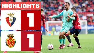 CA OSASUNA 1  1 RCD MALLORCA  RESUMEN LALIGA EA SPORTS [upl. by Darrey]