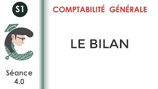 Le bilan séance 40 Comptabilitégénérale1 [upl. by Jaylene518]