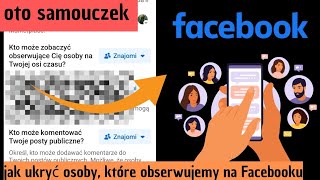 Najnowszy sposób na ukrycie osób które obserwujemy na Facebooku 2024 [upl. by Culberson661]