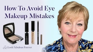 How to avoid common eye makeup mistakes for older women  Look Fabulous Forever [upl. by Adaline]