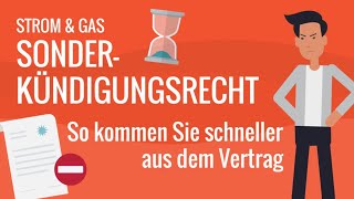 Sonderkündigungsrecht Strom amp Gas – so kommen Sie früher aus dem Vertrag  Tipps von cheapenergy24 [upl. by Kloman]