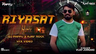 RIYASAT  VIJAY JORNANG DJ PAPPU X MIX BY AJAY ROCK [upl. by Benedikta]