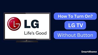 How to turn on LG TV without Button  LG TV How to Fix Turn on Problem [upl. by Hareemas871]