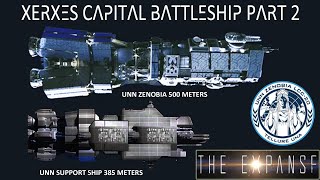 THE EXPANSE NEW COMMAND BATTLESHIP SEASON 6 PART 2  XERXES CLASS  THE EXPANSE SHIPS [upl. by Ceciley592]