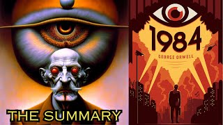 Summary of 1984 by George Orwell [upl. by Heriberto]