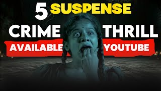 Top 5 South Crime Suspense Thriller Movies In Hindi 2024 available on youtube [upl. by Tavy33]