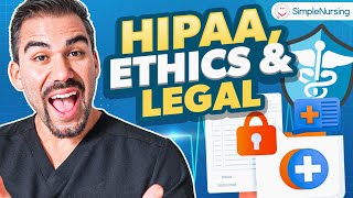 Fundamentals of Nursing  Learn HIPAA Ethics amp Legal Tort Law MADE EASY [upl. by Nahtnoj299]