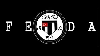 Beşiktaş FEDA Bestesi Yeni 2012 HD Full [upl. by Mehitable]