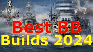 World of Warships The Best Battleship Builds For 2024 [upl. by Semele571]