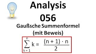 Analysis 056  Gaußsche Summenformel mit Beweis [upl. by Moberg]