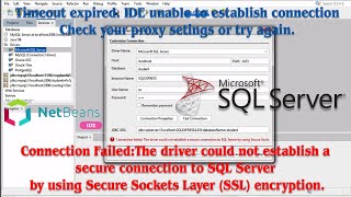 Netbeans 15 with MS SQL SERVER 20223 The driver could not establish a secure connection [upl. by Medwin188]