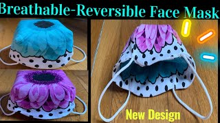 86  How To Make Breathable Reversible Face Mask  New Design DIY Face Mask With Filter Pocket [upl. by Rex58]