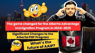 Alberta PNP Major Changes Alberta Advantage Immigration Program 2024 Canada Canada PR [upl. by Eatnohs393]