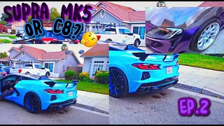 Cleanest Supra MK5 and C8 In California 209 Episode 2 Car Meet Ups Soon [upl. by Peednas]