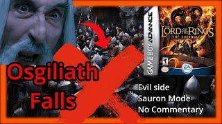 Lord of the Rings The Third Age Evil side Sauron mode no commentary Part 6  Fall of Osgiliath [upl. by Anees]