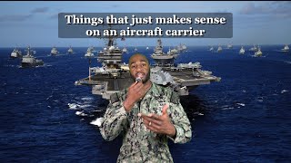 Things that makes sense on an aircraft carrier what else did I miss [upl. by Eiramanitsirhc]