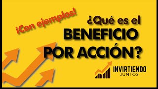 💰 ¿Qué es el BPA o beneficios por acción ✅ EPS con EJEMPLOS Análisis Fundamental de acciones [upl. by Akapol]