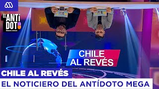 Chile al Revés El noticiero del Antídoto con Fabrizio Copano [upl. by Waxler6]