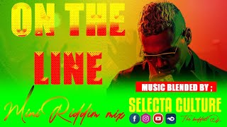 🔥ON THE LINE RIDDIM  CECILE BUSY SIGNAL CHRISTOPHER MARTIN LIA CARIBE SELECTA CULTURE 🔥 [upl. by Freudberg]