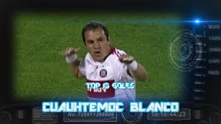 Top 15  Cuauhtemoc Blanco [upl. by Ojok41]