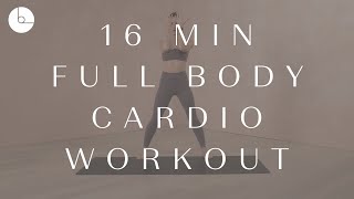 16 MIN FULL BODY CARDIO WORKOUT  AT HOME PILATES  NO EQUIPMENT  B The Method [upl. by Atinet570]