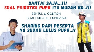 GAMBARAN SOAL PSKIOTES KEMENTERIAN PUPR 2024  SHARING LANGSUNG DARI YG SUDAH LULUS KEMENTERIAN PUPR [upl. by Dleifxam900]